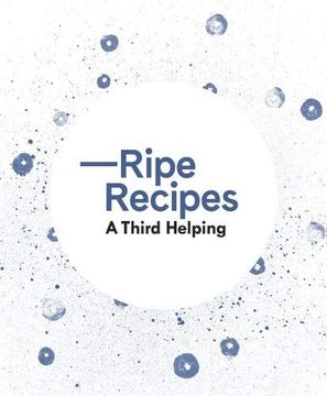 portada Ripe Recipes a Third Helping (en Inglés)