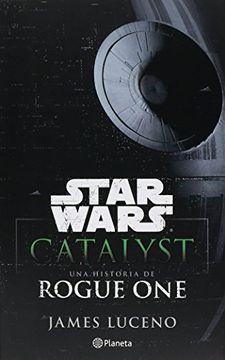 portada Star Wars. Catalyst (in Spanish)