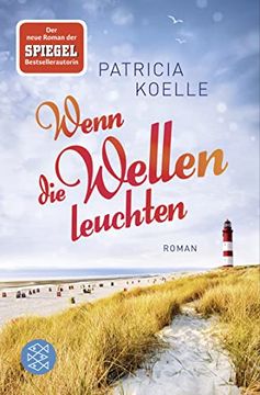 portada Wenn die Wellen Leuchten: Roman (en Alemán)