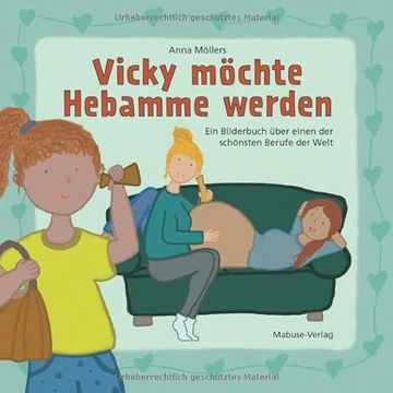 portada Wie Holen Hebammen die Babys? De Anna Möllers(Mabuse-Verlag Gmbh) (in German)