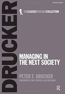 portada Managing in the Next Society: Volume 5 (Classic Drucker Collection)