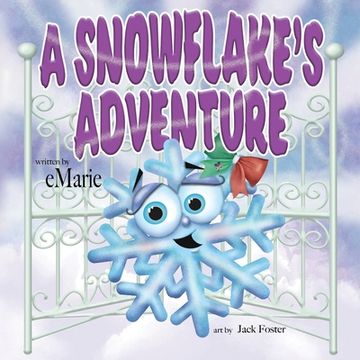 portada A Snowflake'S Adventure (in English)
