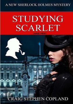 portada Studying Scarlet - Large Print: A New Sherlock Holmes Mystery (en Inglés)