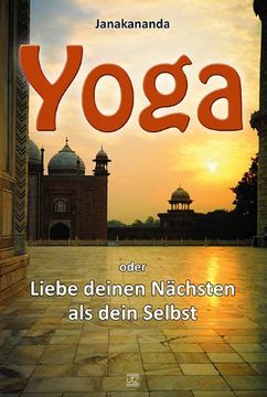 portada Yoga oder Liebe deinen Nächsten als dein Selbst (en Alemán)