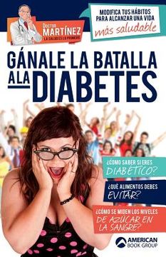 portada Gánale la batalla a la diabetes (in Spanish)