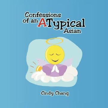 portada confessions of an atypical asian (en Inglés)