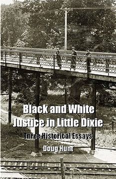 portada black and white justice in little dixie (en Inglés)