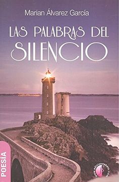 Las Palabras del Silencio