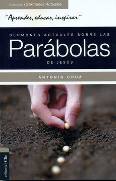 portada Sermones Actuales Sobre las Parábolas de Jesús: Parábola Viva (in Spanish)