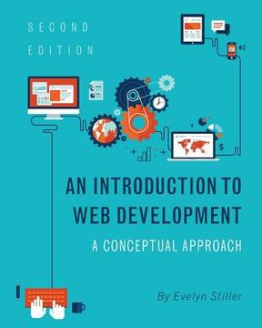 portada An Introduction to Web Development: A Conceptual Approach (en Inglés)