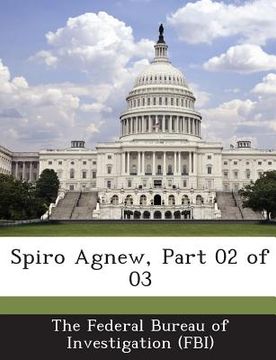 portada Spiro Agnew, Part 02 of 03 (en Inglés)