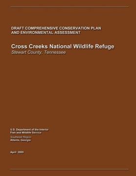 portada Cross Creeks National Wildlife Refuge Draft Comprehensive Conservation Plan and Environmental Assessment (en Inglés)