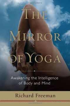 portada The Mirror of Yoga: Awakening the Intelligence of Body and Mind (in English)