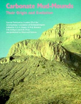 portada carbonate mud-mounds: their origin and evolution (special publication 23 of the ias) (en Inglés)