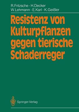 portada Resistenz von Kulturpflanzen Gegen Tierische Schaderreger (in German)