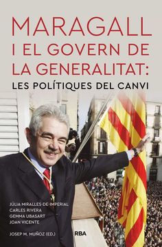 portada Maragall i el Govern de la Generalitat: Les Polítiques del Canvi (Otros no Ficción) (en Catalá)