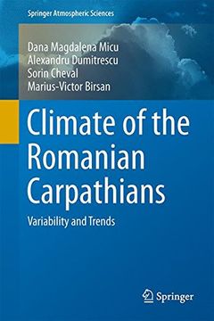 portada Climate of the Romanian Carpathians: Variability and Trends (Springer Atmospheric Sciences)