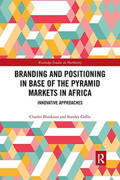portada Branding and Positioning in Base of the Pyramid Markets in Africa (Routledge Studies in Marketing) (en Inglés)