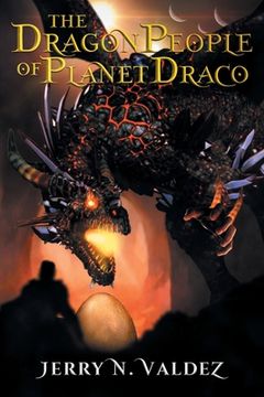 portada The Dragon People of Planet Draco (en Inglés)