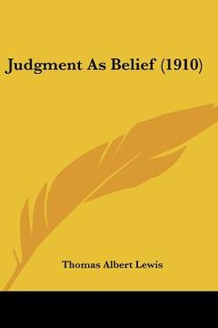 portada judgment as belief (1910) (in English)