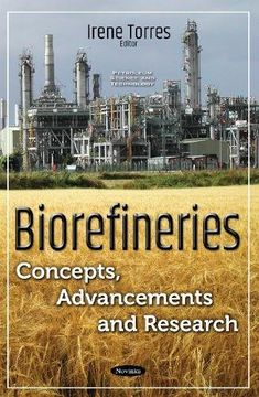 portada Biorefineries: Concepts, Advancements & Research (Petroleum Science and Technology)