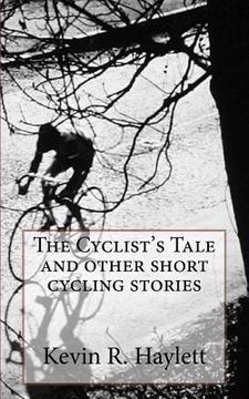 portada The Cyclist's Tale and other short cycling stories (in English)