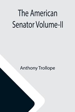 portada The American Senator Volume-II (en Inglés)