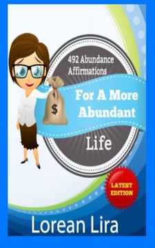 portada 492 Abundance Affirmations For A More Abundant Life