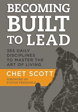 portada Becoming Built to Lead: 365 Daily Disciplines to Master the art of Living (en Inglés)