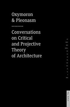 portada Oxymoron and Pleonasm. Conversation on Critical and Projective: 1 (en Inglés)