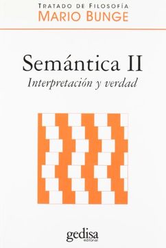 portada Semántica ii. Interpretación y Verdad (in Spanish)