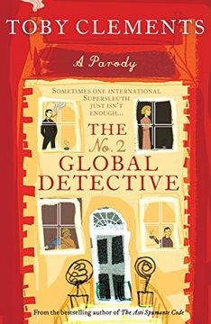portada The no. 2 Global Detective: A Parody (en Inglés)