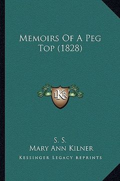portada memoirs of a peg top (1828) (en Inglés)