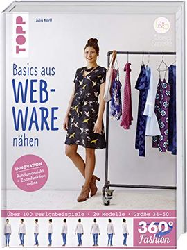 portada 360° Fashion Basics aus Webware Nähen: Innovation: Rundumansicht und Zoomfunktion Online (en Alemán)