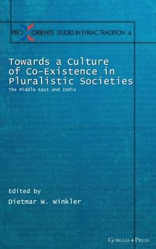 portada Towards a Culture of Co-Existence in Pluralistic Societies (en Inglés)