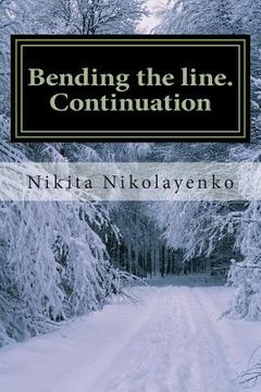 portada Bending the line. Continuation (in English)