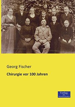portada Chirurgie VOR 100 Jahren (German Edition)