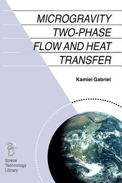 portada microgravity two-phase flow and heat transfer (en Inglés)