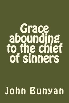 portada Grace abounding to the chief of sinners