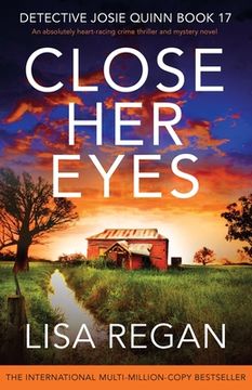 portada Close Her Eyes: An absolutely heart-racing crime thriller and mystery novel (en Inglés)