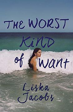 portada The Worst Kind of Want: A Darkly Compelling Story of Forbidden Romance set Under the Italian sun (en Inglés)