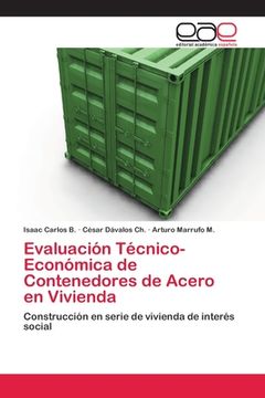 portada Evaluación Técnico-Económica de Contenedores de Acero en Vivienda (in Spanish)
