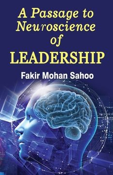 portada A Passage to Neuroscience of Leadership (en Inglés)