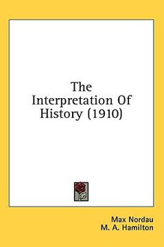 portada the interpretation of history (1910) (in English)