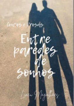 portada Entre Paredes de Sonhos (in Portuguese)