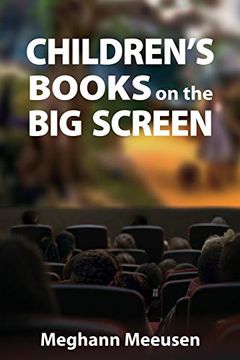 portada Children's Books on the big Screen (Children's Literature Association Series) (en Inglés)