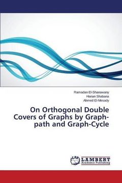 portada On Orthogonal Double Covers of Graphs by Graph- path and Graph-Cycle