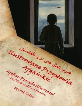 portada Afghan Proverbs Illustrated (Polish Edition): In Polish and Dari Persian