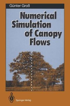 portada numerical simulation of canopy flows (en Inglés)