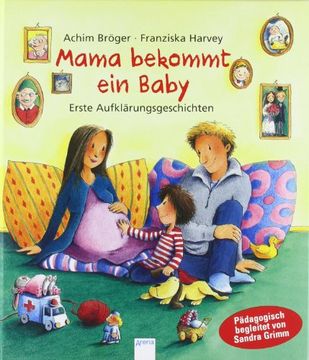 portada Mama bekommt ein Baby: Erste Aufklärungsgeschichten (en Alemán)
